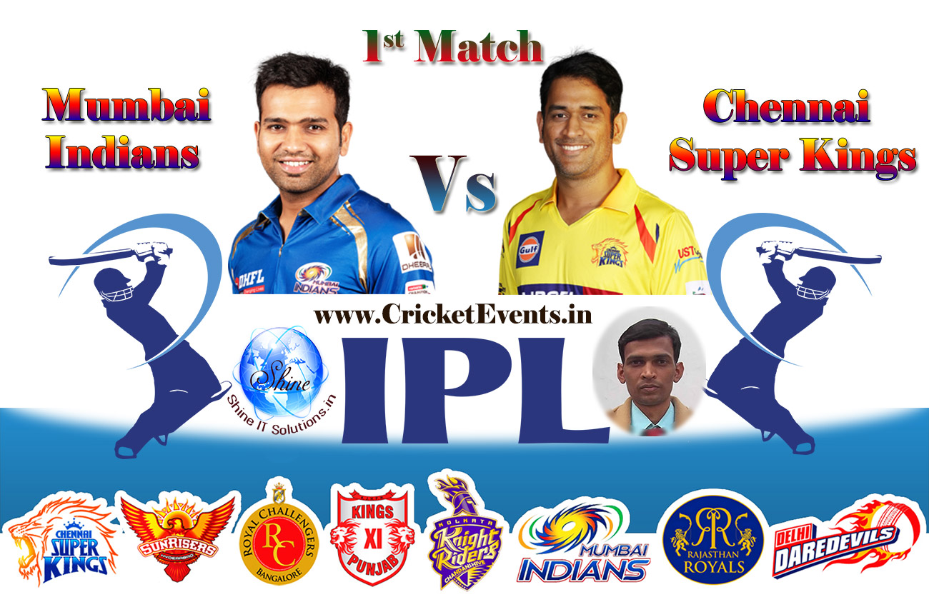 Highlight and Live Score of 1st Match of IPL 2018 Season - Mumbai Indians Vs Chennai Super Kings