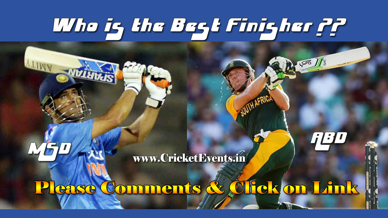 Who is the Best Finisher in Cricket History - MS Dhoni vs Ab De Villiers