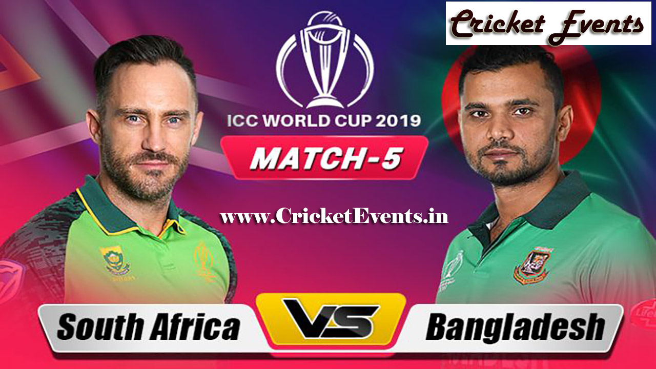 South Africa Vs Bangladesh - Preview and Live Score - Cricket World Cup 2019